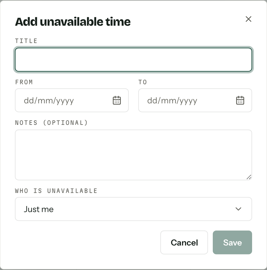 The Add unavailable time dialog with Title, From, To, Notes and a Who is unavailable picker set to Just me.