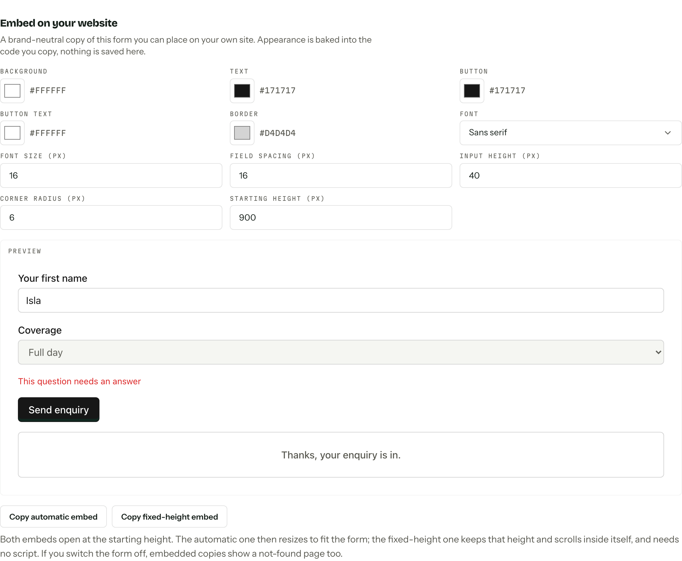 The Embed on your website section with colour, font and size controls, a live preview of the form, and the two copy buttons.